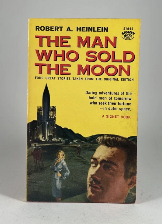 The Man Who Sold the Moon by Robert Heinlein Signet 1959 2nd Printing Paperback